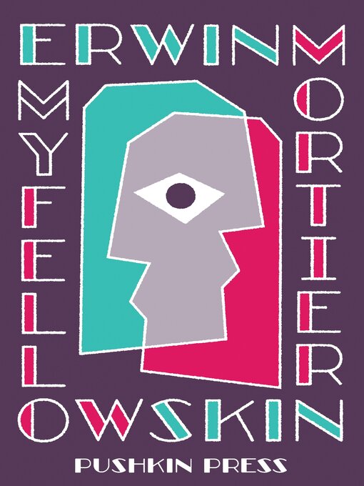 Title details for My Fellow Skin by Erwin Mortier - Available